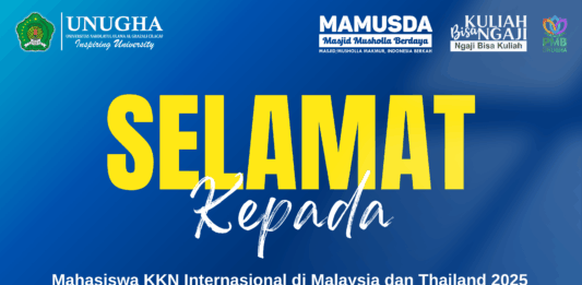 Go Internasional! Bulan Depan, UNUGHA Cilacap akan Laksanakan KKN 2025 di Dua Negara Sekaligus