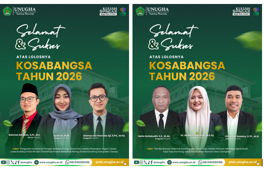 Dua Tim Peneliti UNUGHA Cilacap Lolos Kosabangsa 2026, Hadirkan Inovasi untuk Ketahanan Pangan dan Kemandirian Ekonomi Desa